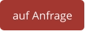 auf Anfrage