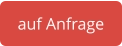 auf Anfrage